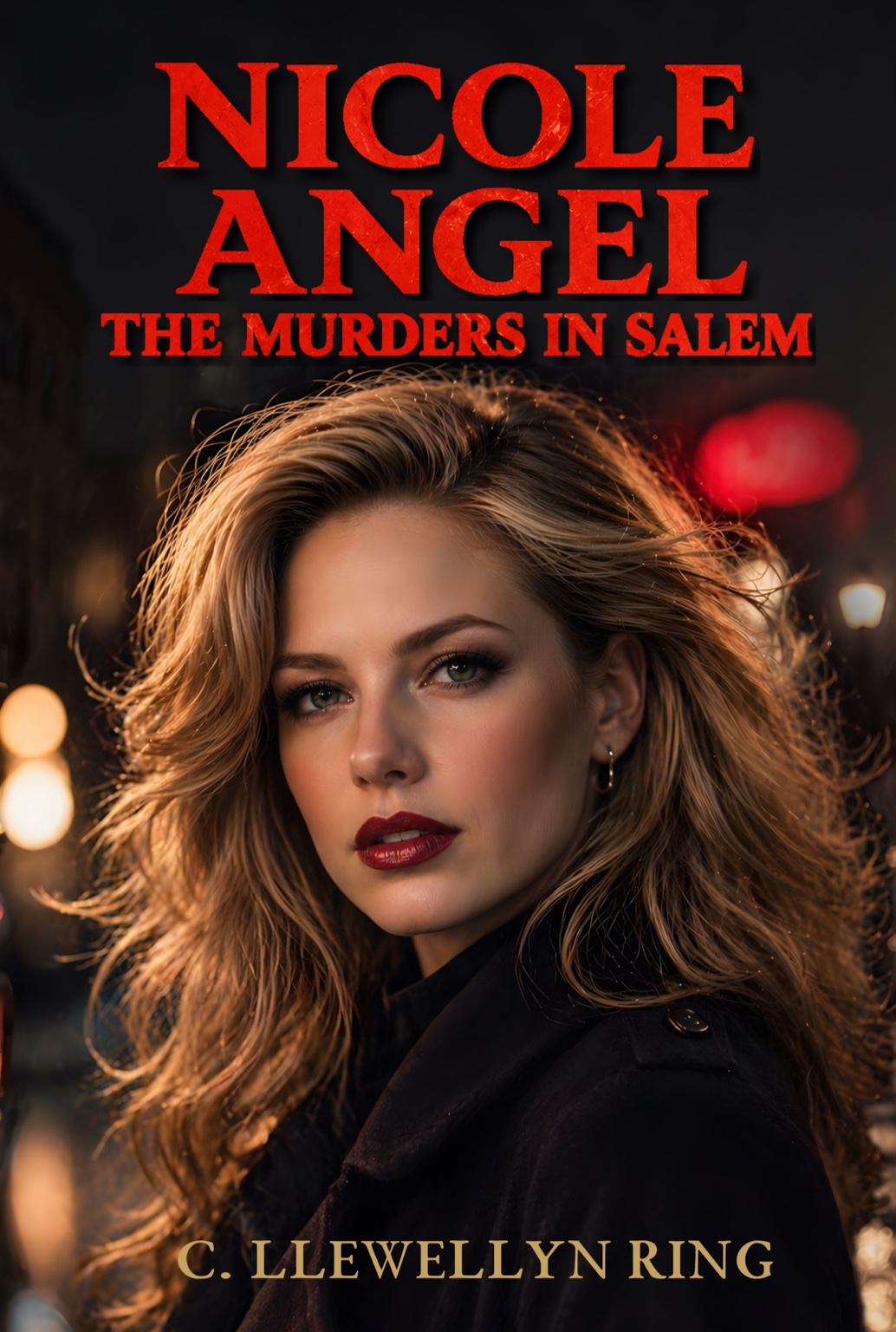 Front cover of Nicole Angel: The Murders in Salem by C. Llewellyn Ring